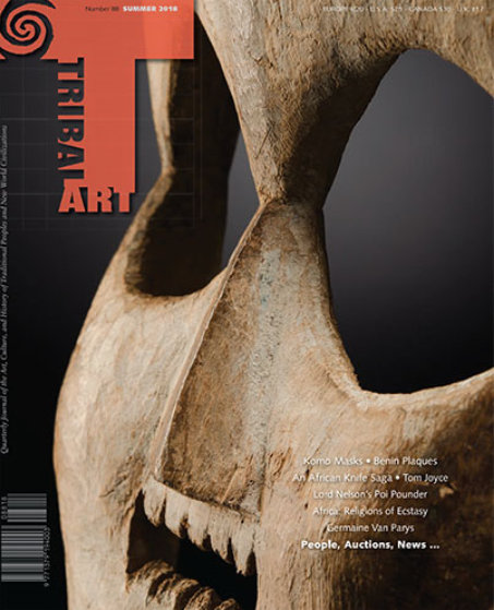 Tom Joyce: The Art of Iron - By Kevin Conru - Tribal Art, Summer Issue, 2018 Tom Joyce: The Art of Iron - By Kevin Conru - Tribal Art, Summer Issue, 2018